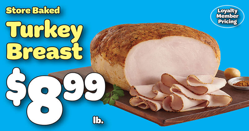 06-20—STORE-BAKED-TURKEY-BREAST